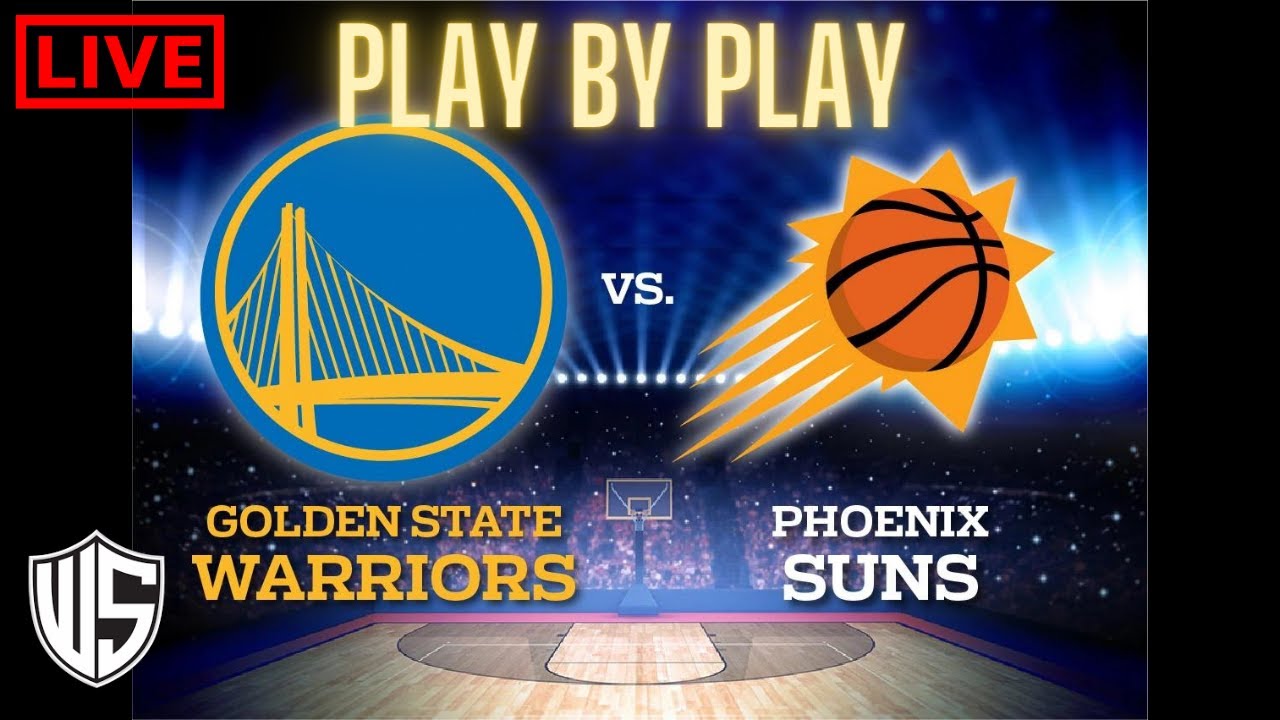 WARRIORS VS SUNS YouTube