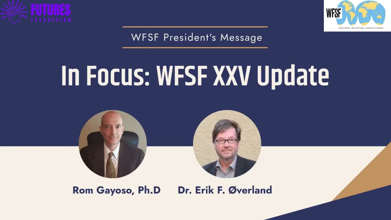 WFSF Conference - President' s Message