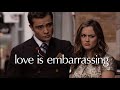 Love is embarrassing // multifandom