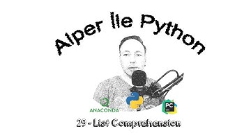 Alper ile Python - B029 - List Comprehension