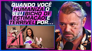 AS CONSEQUÊNCIAS de TRATAR o PET COMO GENTE! RICHARD RASMUSSEN EXPLICA sobre ANIMAIS em EXTINÇÃO!