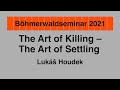 Luk houdek the art of killing  the art of settling vertreibung und wiederbesiedlung