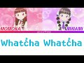 [Lyrics Full] west2 - Whatcha Whatcha (ワチャ×2)