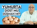 YUMURTA DOST MU DÜŞMAN MI? - (Ne Kadar Yumurta Yemeliyiz?) / 5 Dakikada Sağlık