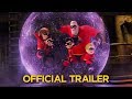 Incredibles 2 official trailer