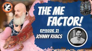 The Me Factor  Gecko Cove Connection Johnny Rhacs