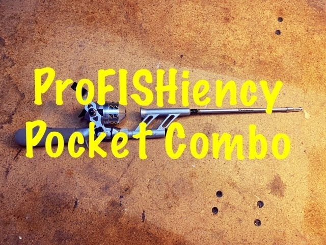 ProFISHiency Pocket Combo @thelefthandedshooter99 