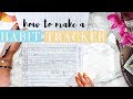 How to Make a Habit Tracker
