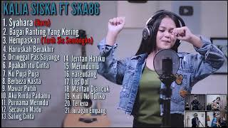 DJ KENTRUNG TERBARU FULL ALBUM - SYAHARA - Kalia Siska FT SKA 86