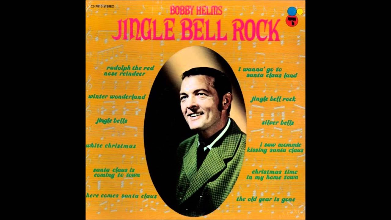 Bobby helms джингл белс. Bobby helms jingle bell rock. Bobby helms jingle bell. бобби хелмс. Jingle bell rock бобби хелмс где послушать.