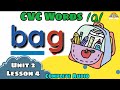 CVC Words | Short "a" with Final Sound /g/ | -ag Word Family | Unit 2 - Lesson 4