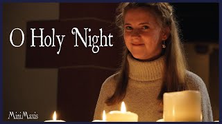 O Holy Night || MiniMaxis Oberlibbach