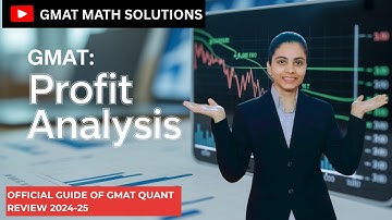 Unlocking the Secrets of Question 12 in GMAT Quant Review 2024-25!