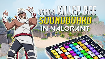 Using a KILLER BEE soundboard in Valorant