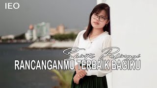 RANCANGANMU TERBAIK BAGIKU by Shinta Palinggi Lagu Rohani Terbaru 2022