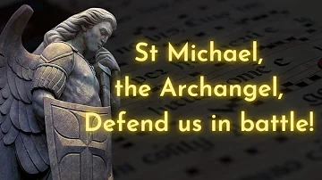 St Michael the Archangel Prayer in Latin | Plainchant (ReMastered)