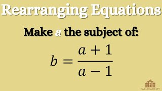 Rearranging Equations - Part 3