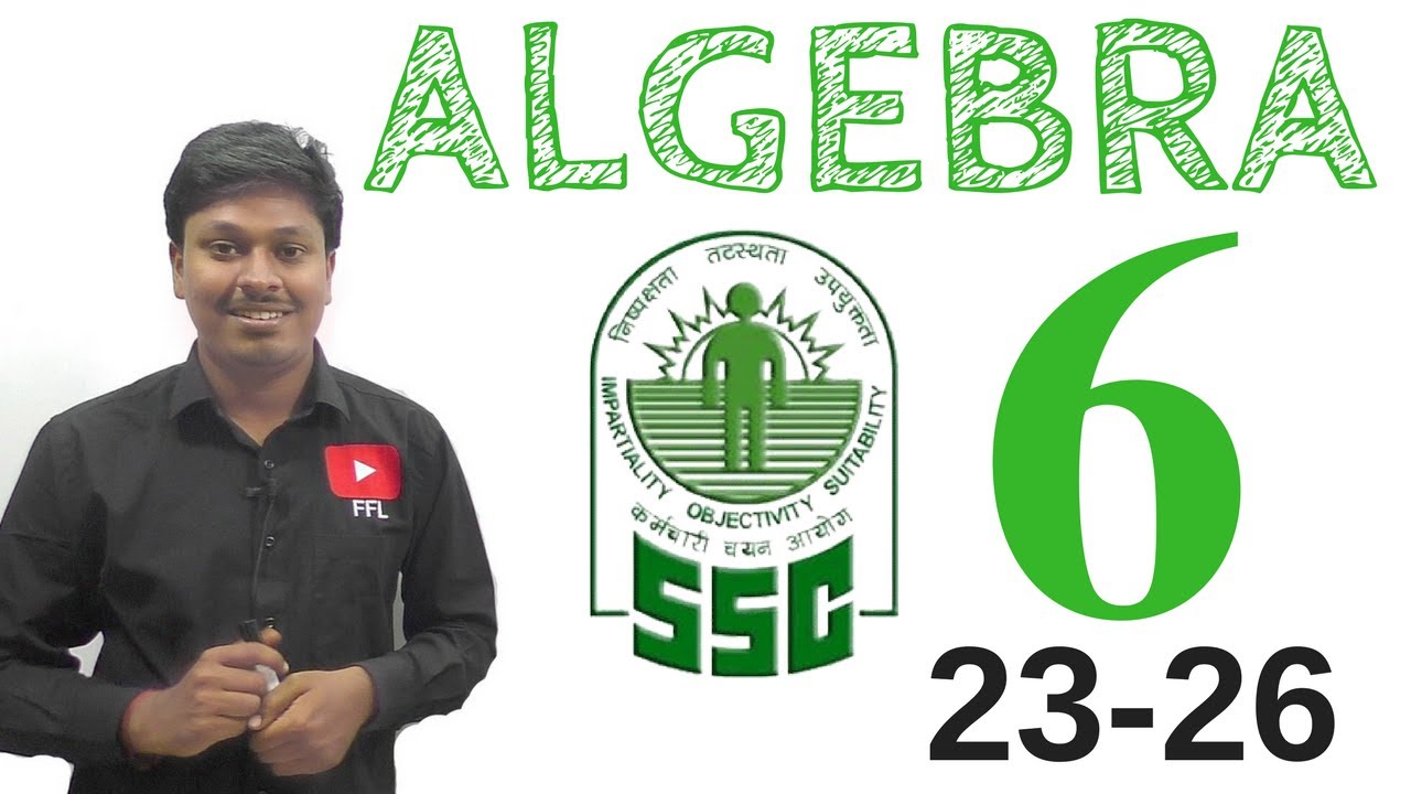 ALGEBRA # 6 (Question 23 - 26 ) - YouTube