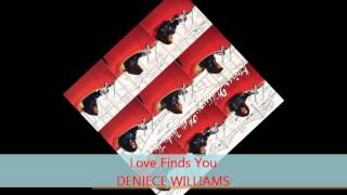 Watch Deniece Williams Love Finds You video