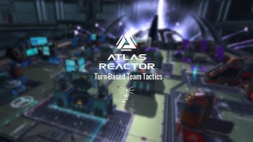 Atlas Reactor: Phases (Gameplay Montage)