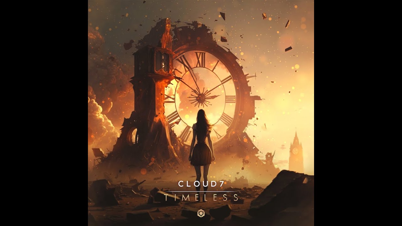 Cloud7 - Timeless - Official - YouTube