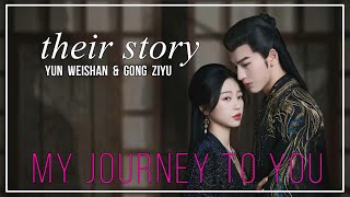 My Journey To You FMV OST ► Yun Weishan & Gong Ziyu (Their Story)