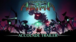 Masters of Anima: Accolade Trailer