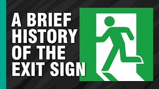 A Brief History of the Exit Sign | ARTiculations