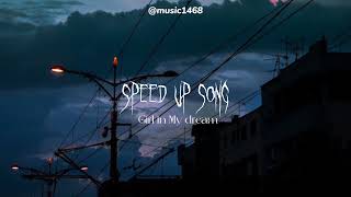 1NE - Girl in My dream // SPEED UP SONG | khmer song