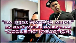 DA BABYxEINER BANKZ-SUGE \