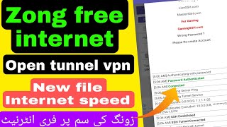 zong Free Internet Open tunnel New file ||| Free Internet zong ke sim par new Vpn screenshot 5