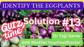 Solution to the Eggplant Quiz || Check Your Knowledge || GHK RiteDiet by Dr. Tejji Sarna