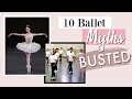 10 Ballet Myths BUSTED | Kathryn Morgan