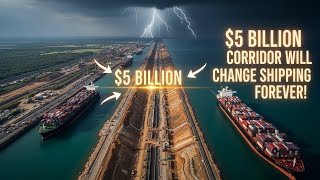 “Mexico’s Mega Corridor Could Change Global Shipping Forever”canal!”
