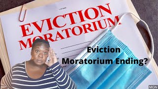 EVICTION MORATORIUM ENDING