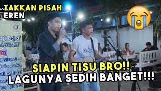 TAKKAN PISAH - EREN (COVER) TRI SUAKA FEAT RICKY FEBRIANSYAH