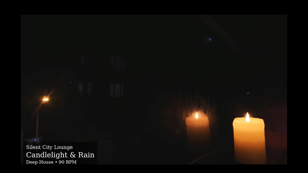 Silent City Lounge 🌙 Candle light & Rain | Deep House for Late Night Focus (90 BPM)