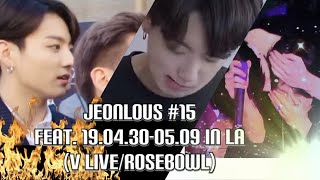 JEONLOUS#15 JIKOOK KOOKMIN jealous moments (Feat. 19.04.30-05.09 In LA (V live/ROSEBOWL))🚫국민러만 보기!