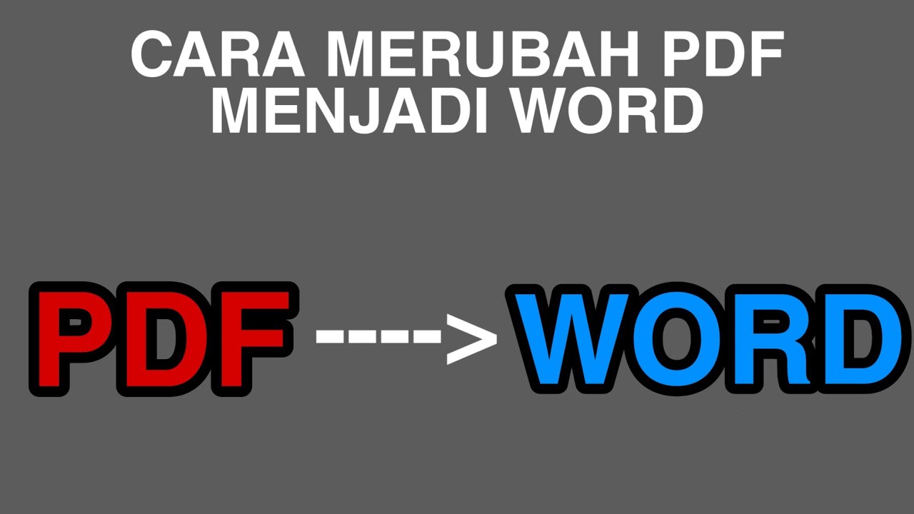Cara merubah file pdf menjadi word youtube