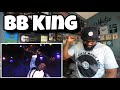 BB King - The Thrill Is Gone | REACTION