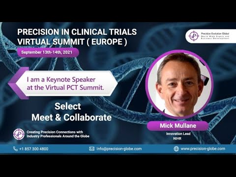 Possible Futures of Clinical Trials, Data, COVID-19 and the Patient - Mick Mullane of NIHR