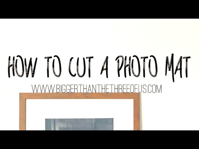 How To Cut Your Own Custom Picture Mats - In Pursuit of Chic