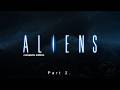 Aliens (1986) Complete edition – Part 2, The Derelict Ship & Hadley’s Hope Backstory
