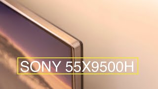 Android Tv Sony 4K mạnh nhất năm 2020 -Sony 55X9500H