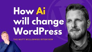 WordPress Co-Founder Matt Mullenweg on the Ai REVOLUTION 🔥