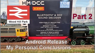 Hornby's HM7000 System, My Conclusions Part 2. 54