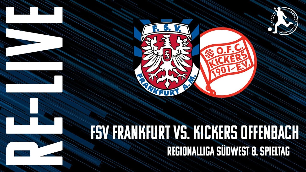 Relive FSV Frankfurt vs Kickers Offenbach