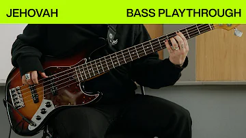 Jehovah | Official Bass Playthrough | Elevation Worship