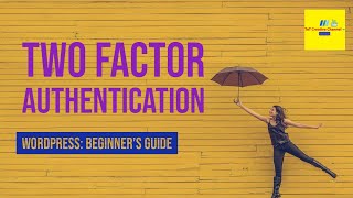 Two factor authentication (2FA) for WordPress.
