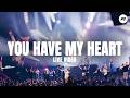 Planetshakers You Have My Heart Live 